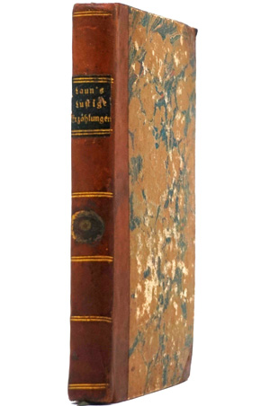 Lot 1644, Auction  125, Laun, Friedrich, Lustige Erzählungen. Berlin, J. D. Sander, 1803. - Erste Ausgabe