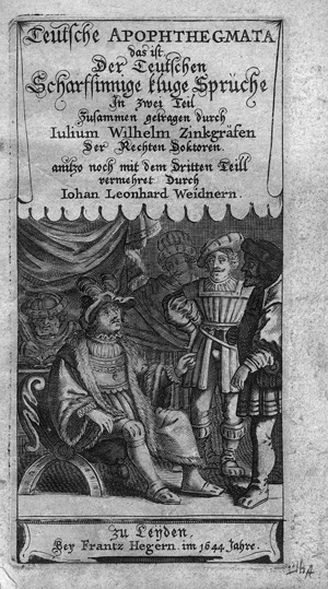 Lot 1758, Auction  125, Zincgref, Julius Wilhelm, Teutsche Apophthegmata. Leiden, F. Hegern, 1644-1645
