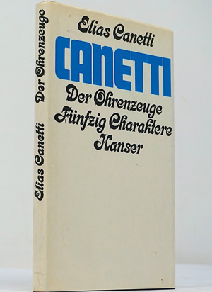 Los 3055 - Canetti, Elias - Der Ohrenzeuge. München, Hanser, 1974. - Signiertes Exemplar - 0 - thumb