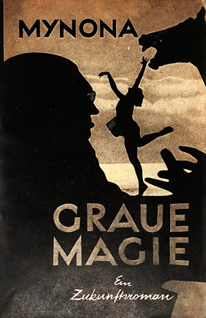 Los 3263 - Mynona - Graue Magie. Dresden, Kaemmerer, 1922 - 0 - thumb