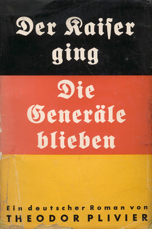 Los 3291 - Plivier, Theodor - Die Kaiser ging. Die Generäle blieben. Berlin, Malik, 1932. - Mit Verlagsschuber - 0 - thumb