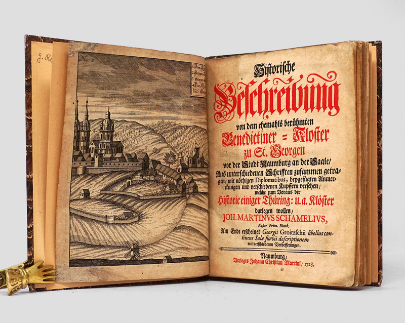 Lot 189, Auction  125, Schamelius, Johann Martin, Historische Beschreibung von dem Benedictiner-Kloster zu St. Georgen. Naumburg, J. C. Martini, 1728