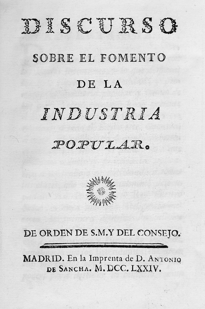 Lot 466, Auction  125, Campomanes, P. Rodriguez de, Discurso sobre el formento de la industria. 1774