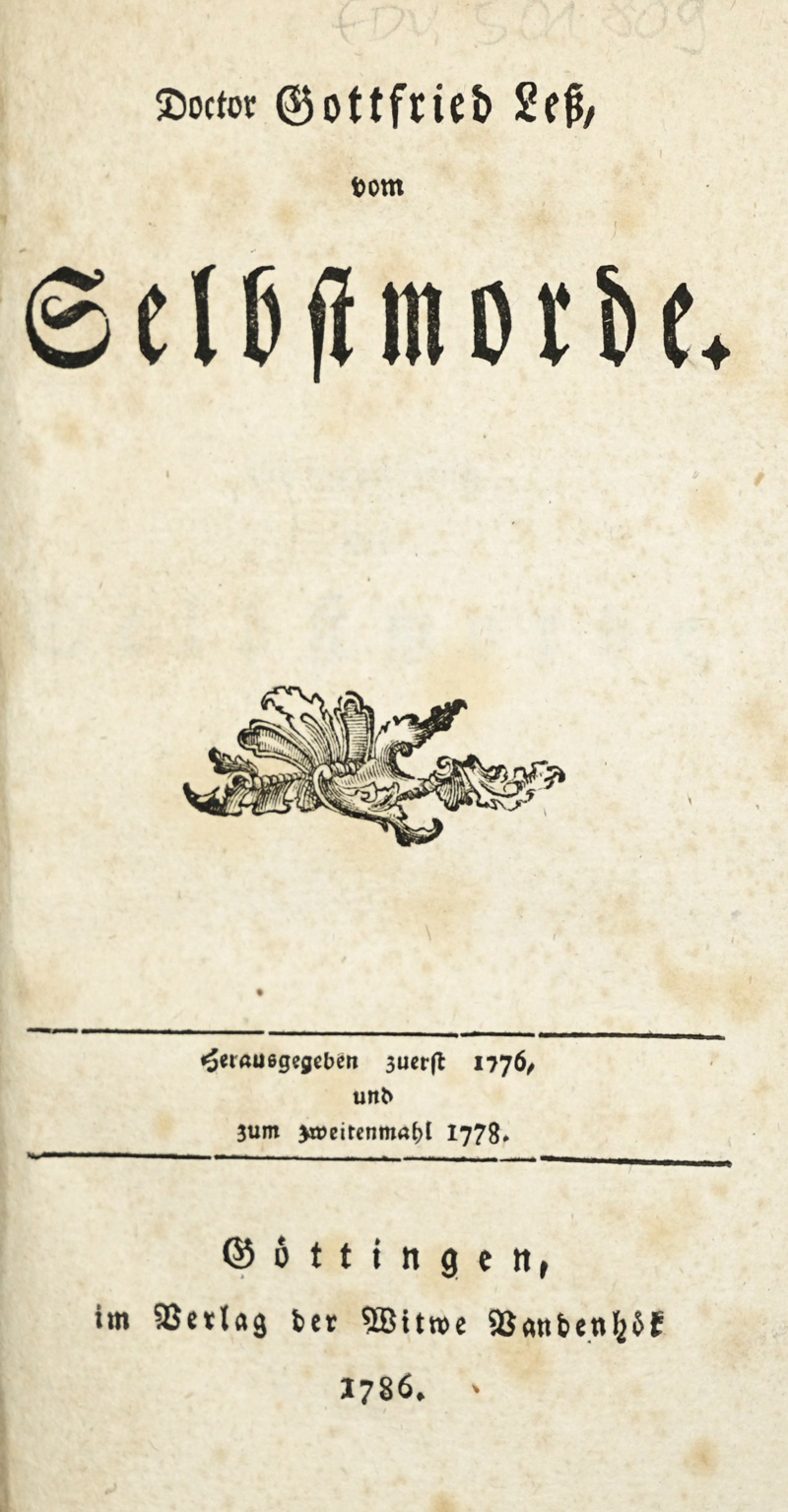 Lot 1651, Auction  125, Less, Gottfried, Vom Selbstmorde. Göttingen, Anna Vandenhoeck, 1786