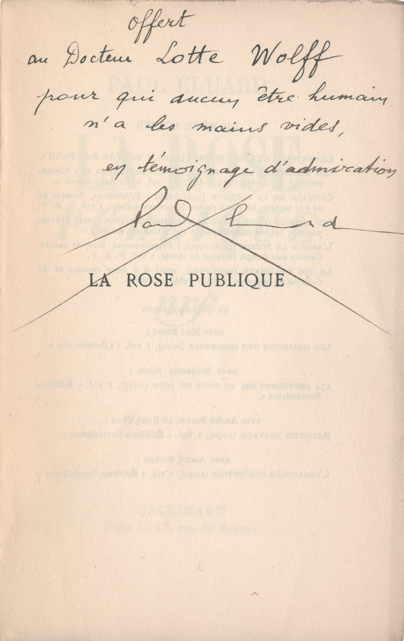 Lot 3088, Auction  125, Éluard, Paul, La Rose publique. Paris, Gallimard, 1934. - Widmungsexemplar an Charlotte Wolff