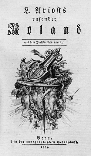 Lot 2005, Auction  127, Ariosto, Lodovico, Rasender Roland aus dem Italiänischen übersezt