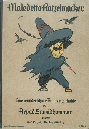 Lot 2214, Auction  127, Schmidhammer, Arpad, Maledetto Katzelmacker