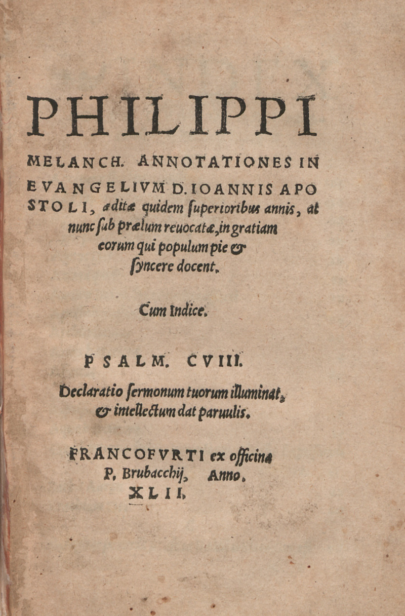 Lot 1162, Auction  127, Melanchthon, Philipp, Annotationes in Evangelium D. Ioannis Apostoli