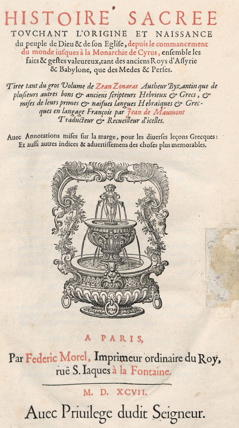 Lot 1216, Auction 127, Zonoras, Johannes, Histoire sacrée touchant l'origine et naissance du peuple de dieu & de son eglise