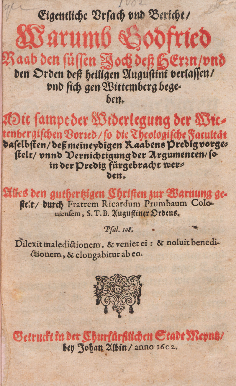 Lot 1261, Auction 127, Prumbaum, Richard, Eigentliche Ursach und Bericht. Mainz, Johan Albin, 1602. - Warnschrift gegen den aufkommenden Protestantismus