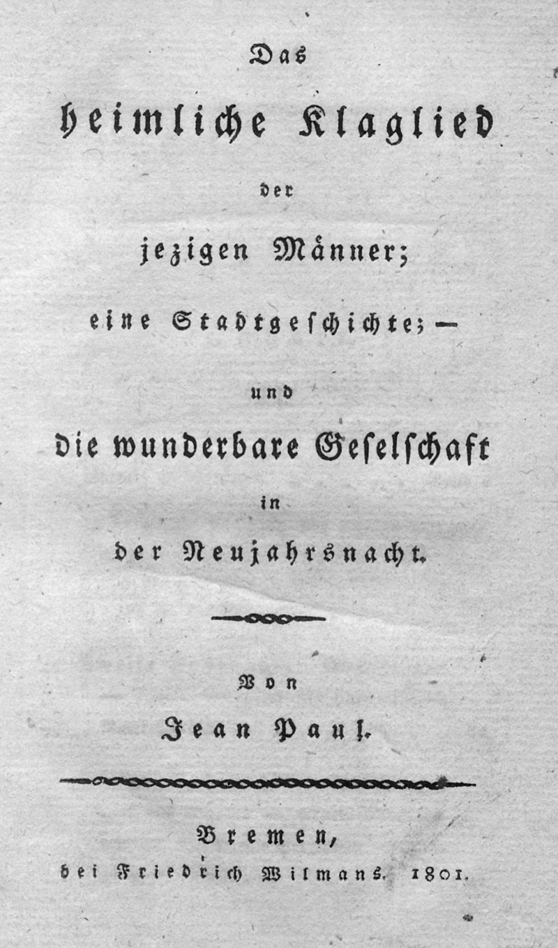 Lot 2067, Auction 127, Jean Paul, Das heimliche Klagelied der jetzigen Männer