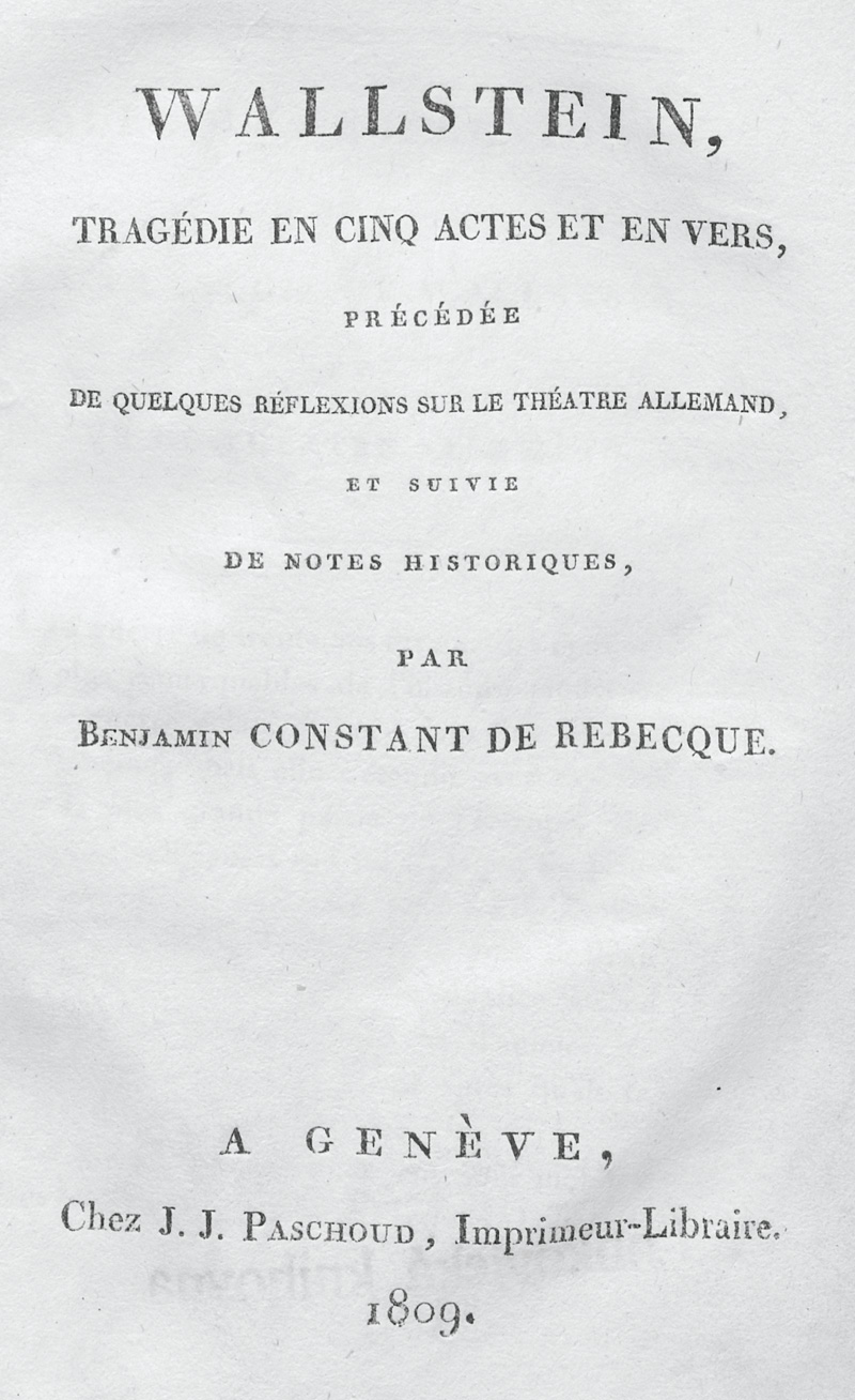 Lot 2145, Auction 127, Constant de Rebecque, B. de und Schiller, Friedrich von, Wallstein, tragédie en cinq actes et en vers