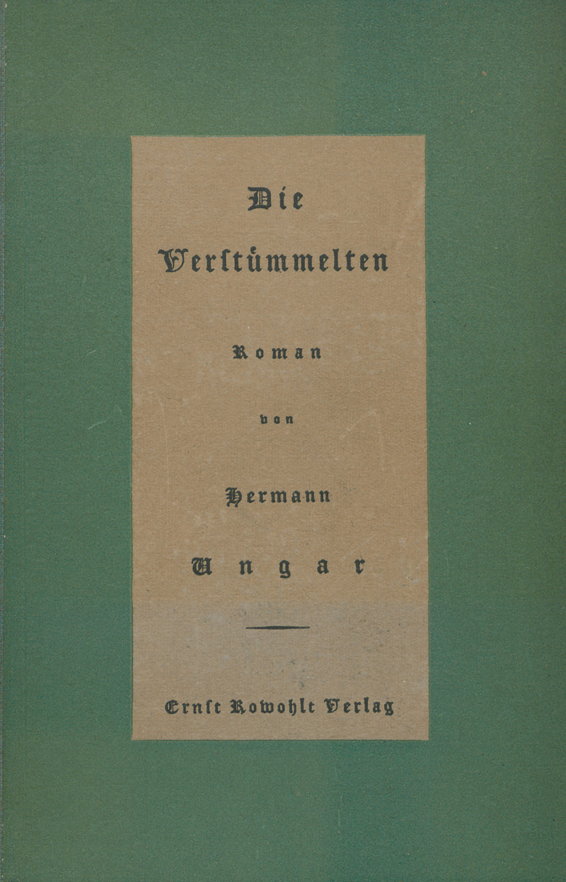 Lot 3334, Auction 127, Ungar, Hermann, Die Verstümmelten (und: Die Klasse)